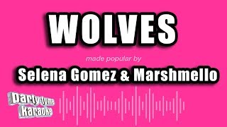 Selena Gomez & Marshmello - Wolves Karaoke Version