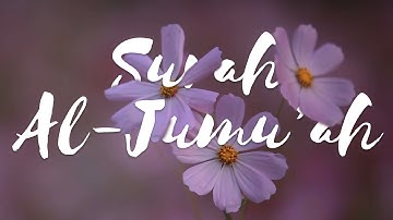 The Congregation, Friday: Surah Jummah سورة الجمعة [Abu-Ubaida Abdullah]