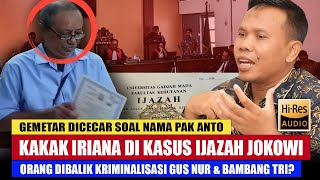 Download Lagu 🔴 GELISAH SAAT DICECAR SOAL PAK ANTO KAKAK IRIANA DI KASUS DUGAAN IJAZAH PALSU JOKOWI MP3 Download Lagu 🔴 GELISAH SAAT DICECAR SOAL PAK ANTO KAKAK IRIANA DI KASUS DUGAAN IJAZAH PALSU JOKOWI MP3
