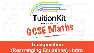 Transposition (Rearranging Equations) - Intro