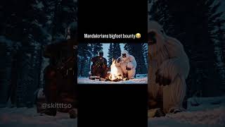 Mandalorians bigfoot bounty😂😂 #fyp  #funny  #bigfootvlog  #mandalorian  #starwars