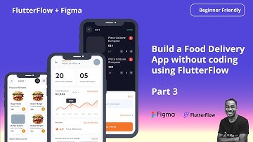 Build a Food Delivery app without coding using FlutterFlow  - Part 3