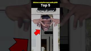 Stickers extraños que nadie pidió – Top 5