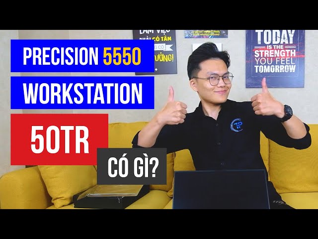 Đánh giá Dell Precision 5550: Mobile Workstation 50tr của Dell có gì?