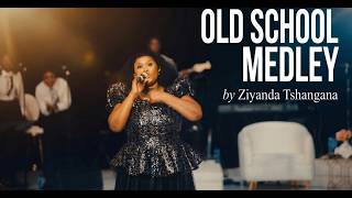 Old School Medley (Live) - Ziyanda Tshangana