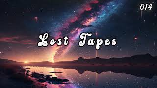 Lost Tapes #014