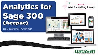 Analytics for Sage300 (Accpac) Webinar 131017