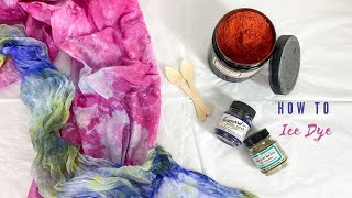 FULL Beginners guide to Ice Dyeing on fabric