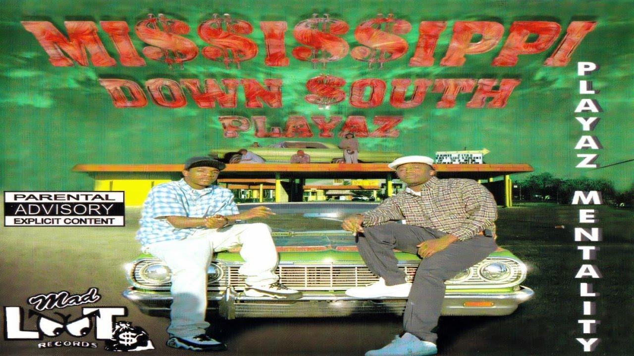 MISSISSIPPI DOWN SOUTH PLAYAZ - PLAYAZ MENTALITY (FULL ALBUM