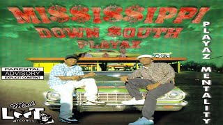 K*N様 G-RAP MISSISSIPPI DOWN SOUTH PLAYAZ MISSISSIPPI DOWN SOUTH PLAYAZ - PLAYAZ MENTALITY (FULL ALBUM
