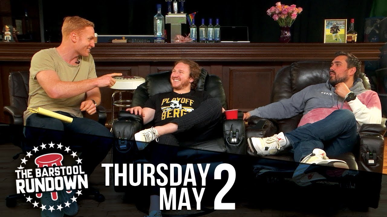 The Last Rundown From Barstool HQ2 - May 2, 2019 - Barstool Rundown