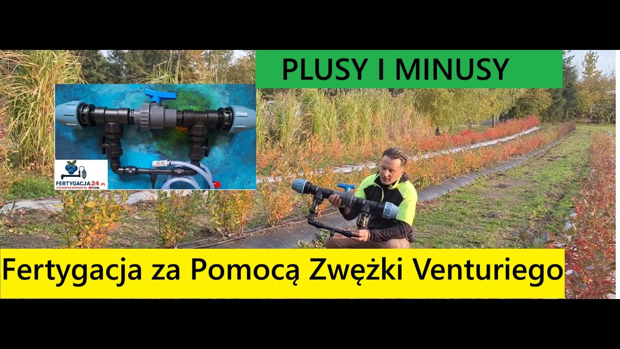 Fertygacja w Borówce Dozownik inżektorowy  Jak działa