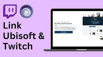 How to Link Your Ubisoft Account to Twitch !