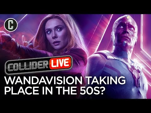 Could Scarlet Witch/Vision Series Take Place in the 50's? - Collider Live #122 Could Scarlet Witch/Vision Series Take Place in the 50's? - Collider Live #122
