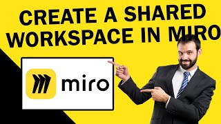Create A Shared Workspace In Miro | Easy Collaboration Tutorial