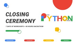 Closing Ceremony | The Python Week