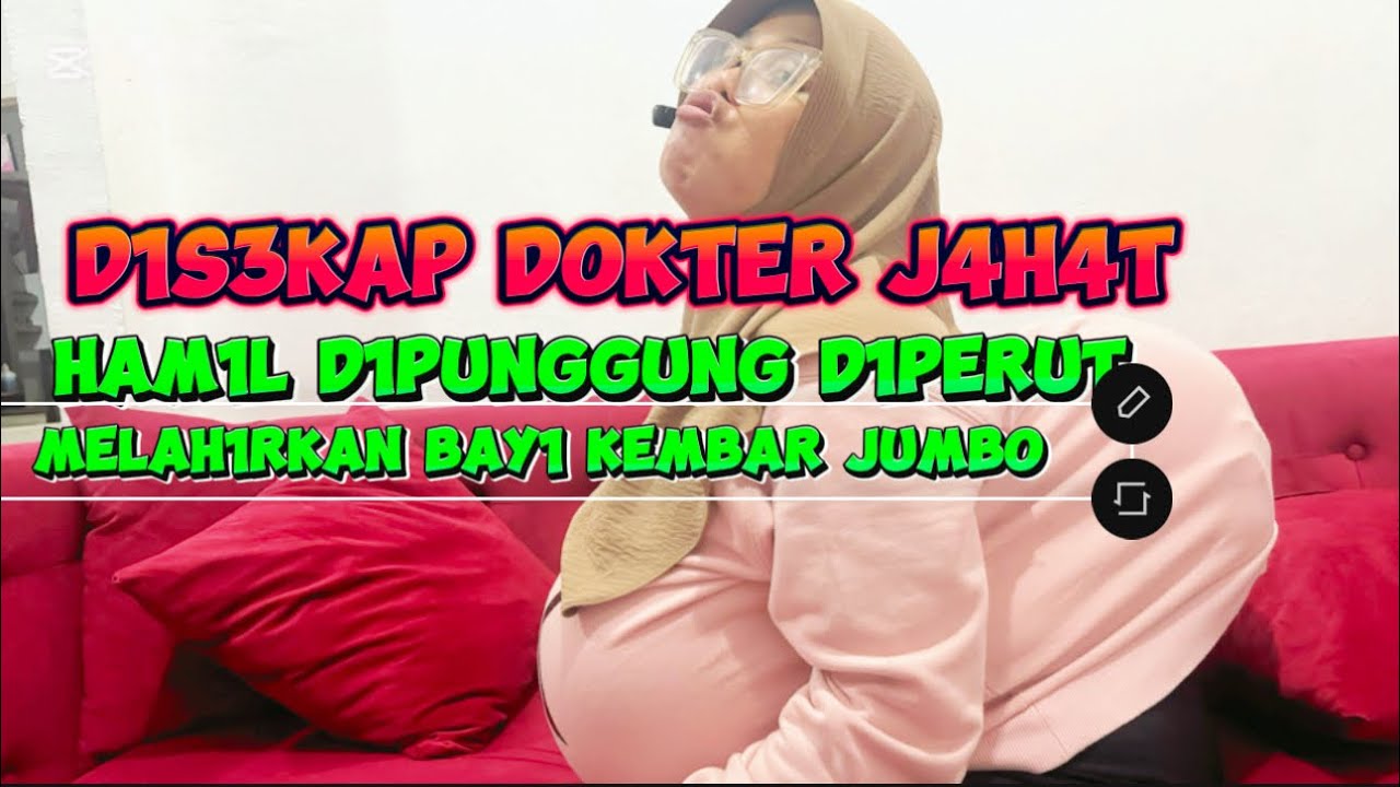 D0KTER J4H4T S3K4P MAMA B1NTANG pAK3 SEL1MUT HAM1L D1PUNGGUNG D1PERUT MELAH1RKANBAY1 KEMBAR JUMB0