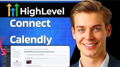 How To Connect Calendly To GoHighLevel