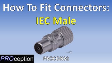 How To Fit IEC Male Connectors
