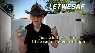 LETWESAF Radar penetration Testing.  LETWESAF camping perimeter alarm