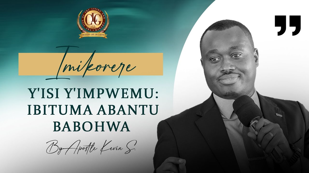 Imikorere y'isi y'impwemu: Ibituma abantu babohwa by Apostle Kevin SIBOMANA