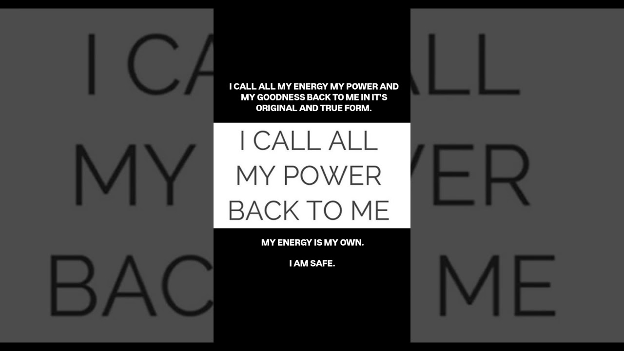 POWERFUL Affirmation: Call Your Energy & Power Back | Spiritual Protection & Healing