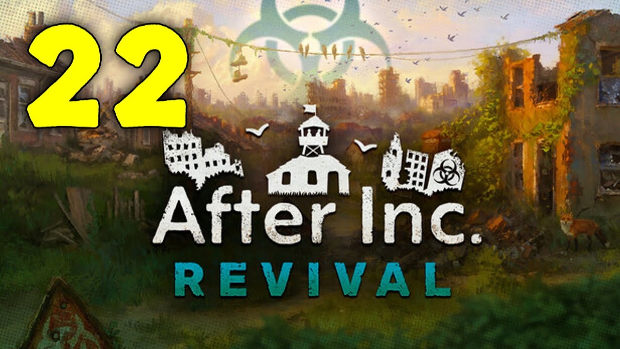 After Inc: Revival Walkthrough Part 22 - Critical Mass - Life After Death | No Commentary