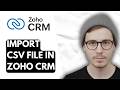 How To Import Csv File In Zoho CRM [2026 Guide]