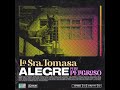 La Sra Tomasa ALEGRE PERO PELIGROSO Disco Completo 