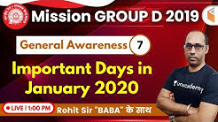 1:00 PM - RRB Group D 2019 | GA by Rohit Sir | Important Days in January 2020