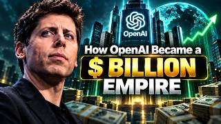 How OpenAI Became a Billion-Dollar Empire