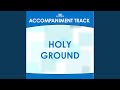 Holy Ground Vocal Demo mp3