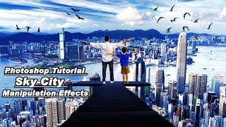 Sky city photo View manipulation tutorial | photoshop tutorial cs6cc screenshot 3