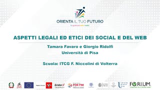 Aspetti legali ed etici dei social e del web  - Tamara Favaro e Giorgio Ridolfi