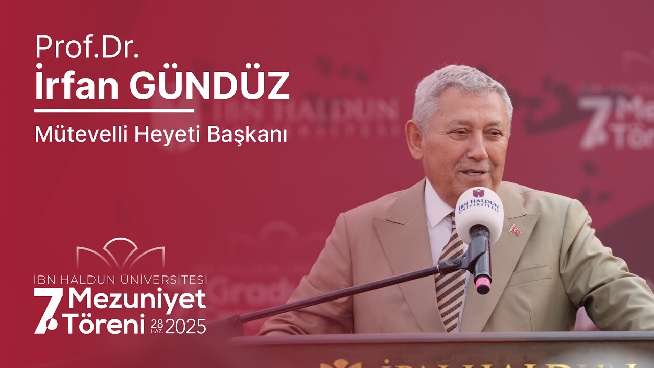 7.Mezuniyet Töreni 2025 I Prof.Dr. İrfan Gündüz