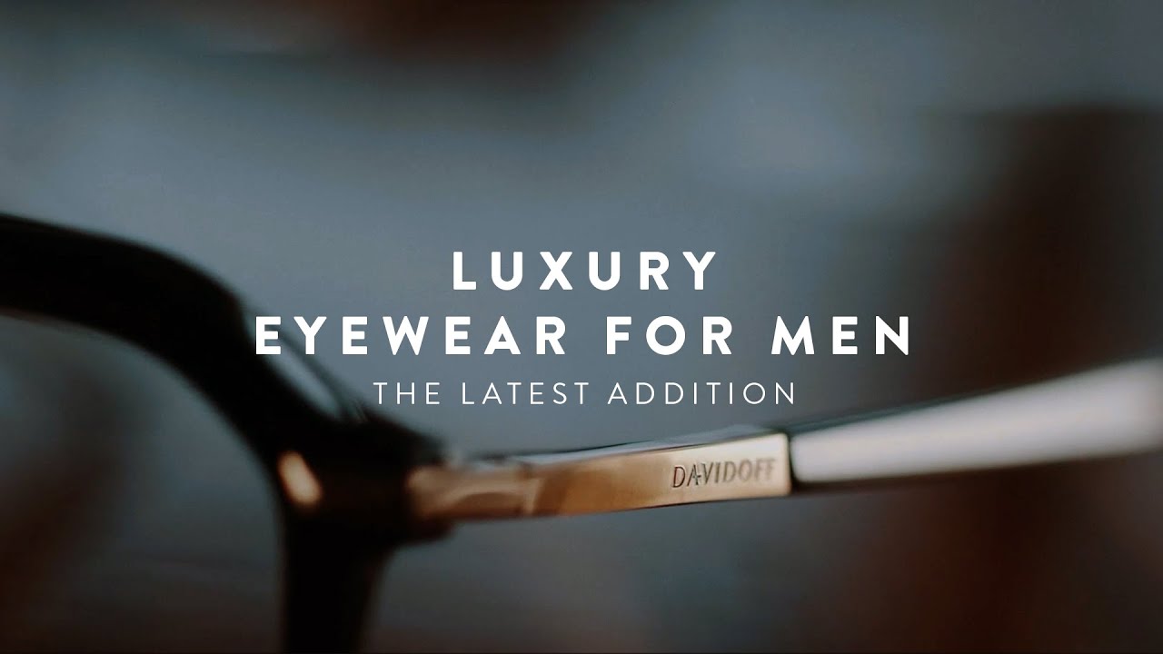 Luxury Eyewear for Men, The Latest Addition, Functionality and Iconic Design