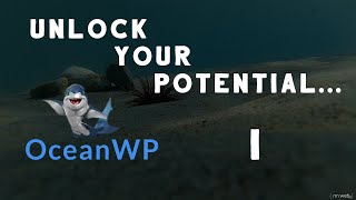 OceanWP Theme Customizer Part 1
