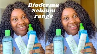 WHAT I THINK OF BIODERMA SEBIUM RANGE | IS IT WORTH IT?| PRODUCT REVIEW #bioderma #sebium