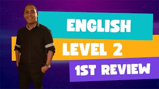 English Level 2 - Review 1 - Units 1 and 2 (English ID 1A 2nd Edition) English Level 2 - Review 1 - Units 1 and 2 (English ID 1A 2nd Edition)