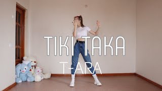 티아라(T-ARA) - TIKI TAKA(티키타카)  dashajam dance cover
