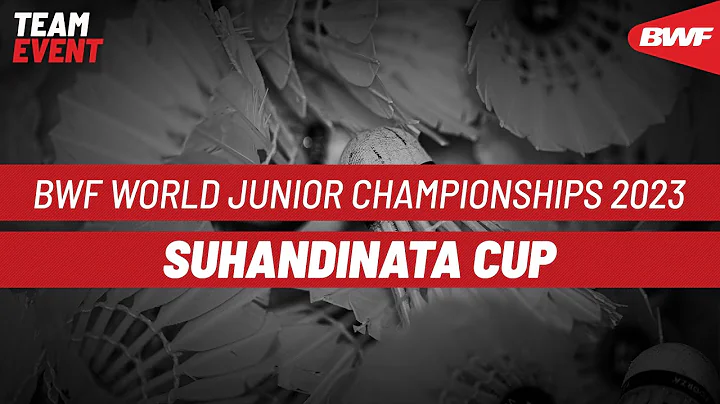 BWF World Junior Mixed Team Championships 2023 | China vs. Indonesia | F - DayDayNews
