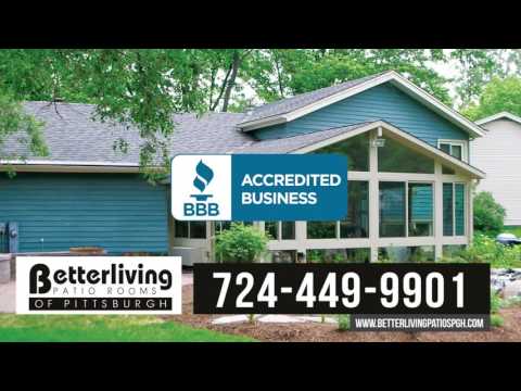 Betterliving Patio Rooms of Pittburgh