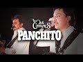 Los Dos Carnales -  Panchito (En Vivo)