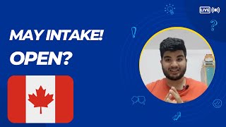 May intake update for open programs