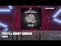Yves V Sidney Samson Magic mp3