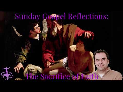 The Sacrifice of Faith: 2nd Sunday of Lent