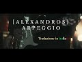Arpeggio - [Alexandros]「 Sub ITA + Furigana 」