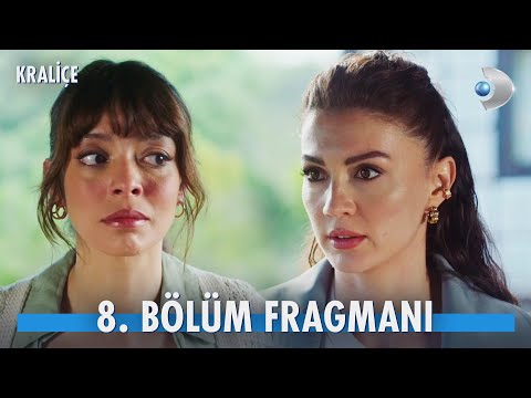 Kraliçe 8.Bölüm Fragmanı