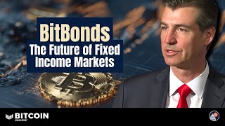 How BitBonds Will Revolutionize Fixed Income Markets w/ Newmarket Capital CEO Andrew Hohns