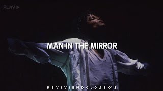 Michael Jackson - Man In The Mirror | Subtitulado al Español